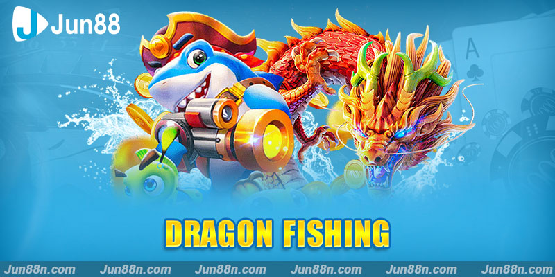 Dragon Fishing